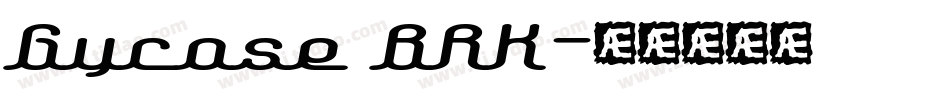 Gyrose BRK字体转换